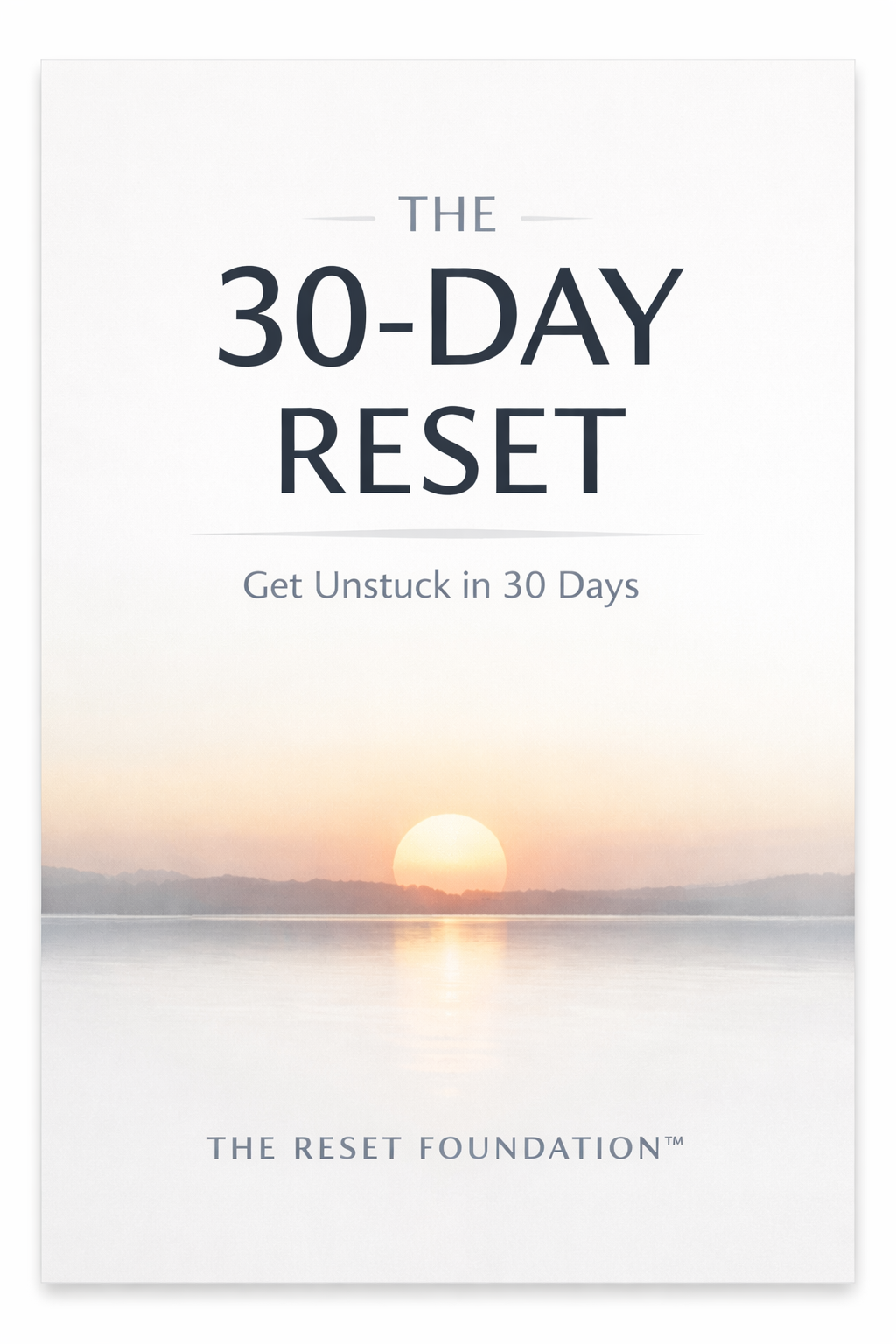 THE 30-DAY RESET