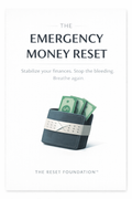 THE EMERGENCY MONEY RESET